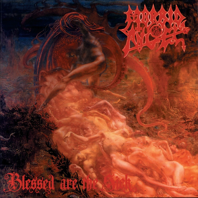 Morbid Angel - Blessed Are the Sick