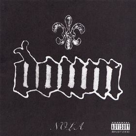 Down - NOLA