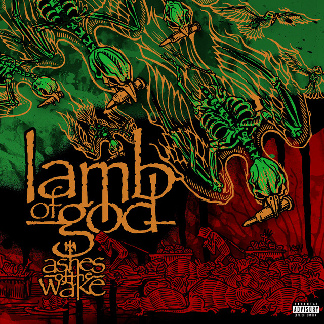 Lamb of God - Ashes of the Wake