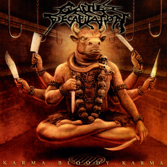 Cattle Decapitation - Karma Bloody Karma
